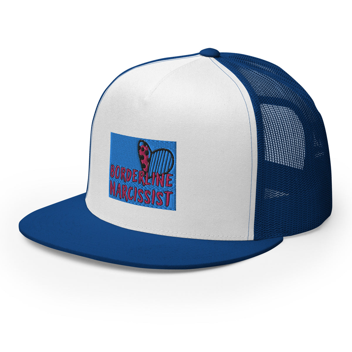 “Boarderline Narcissist” - Trucker Cap